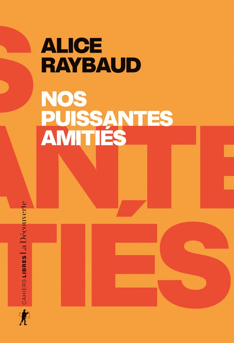 Couverture : Nos puissantes amitiés